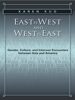 cover image of East is West and West is East